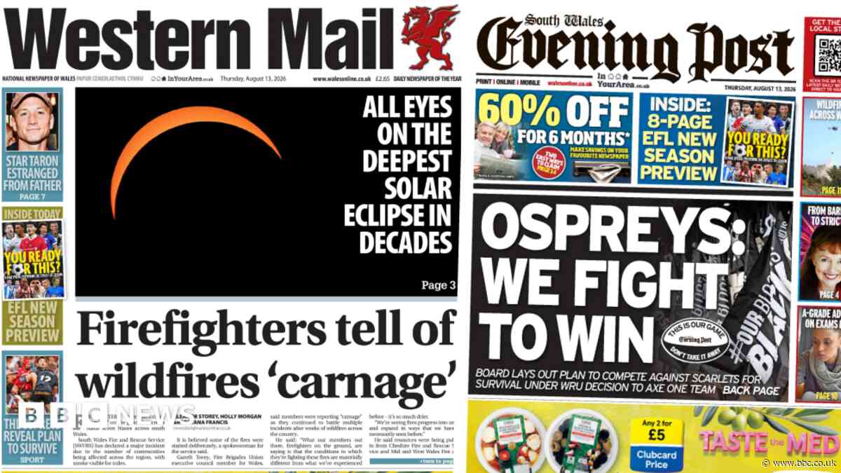 Firefighters on wildfires 'carnage' and Ospreys fight to win