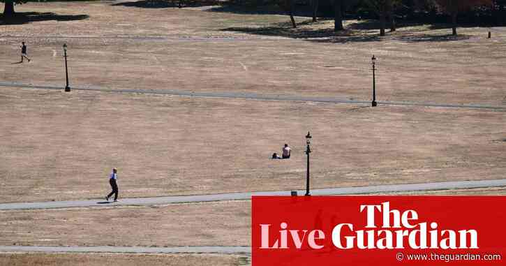 UK sees temperatures of 38.1C, the hottest day of 2026; Greece battles wildfires after gale force winds – as it happened