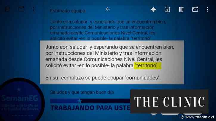“Les solicito evitar la palabra territorio”: El correo del SernamEG a funcionarios del Gobierno que atribuye la instrucción al Ministerio de la Mujer