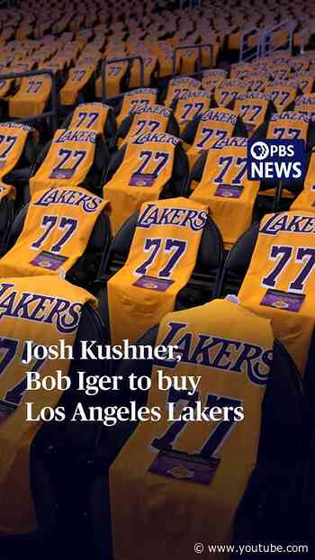 Josh Kushner, Bob Iger to buy Los Angeles Lakers