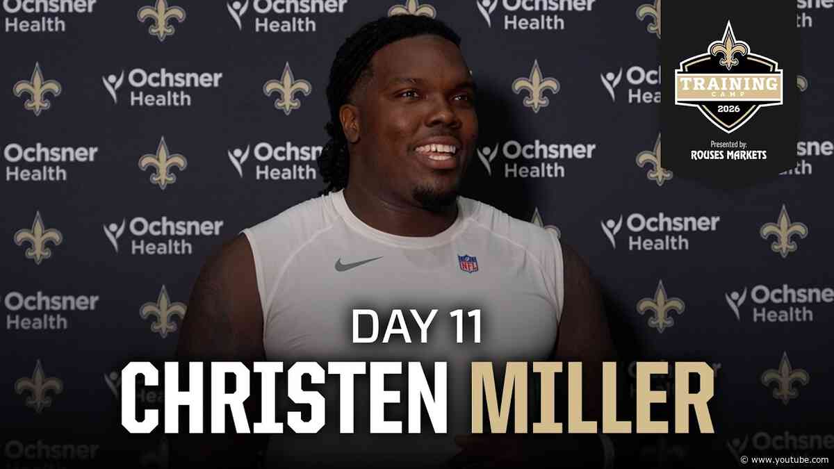 Christen Miller on viral moment, strengths | Saints Training Camp 2026