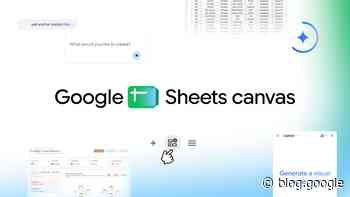 Bring your spreadsheet data to life with Sheets canvas