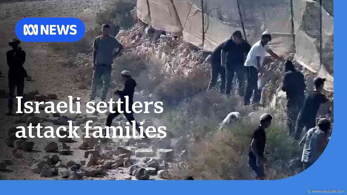 Israeli settlers launch waves of attacks against Palestinian families in the West Bank | ABC NEWS