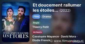 Et doucement rallumer les étoiles... [21:00, TV5MONDE, IMDb: 5.7]