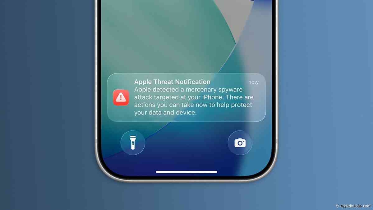 New wave of Apple threat notifications reach 110 countries to warn about targeted attacks