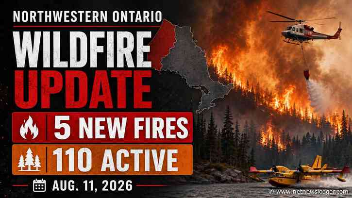 Five new fires bring Northwestern Ontario to 110 active wildfires as major complexes remain uncontrolled
