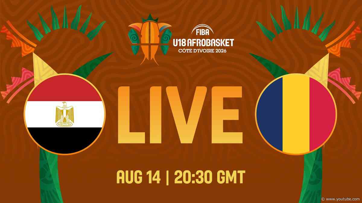 LIVE - Egypt v Chad | FIBA U18 AfroBasket 2026 | Classification 5-8