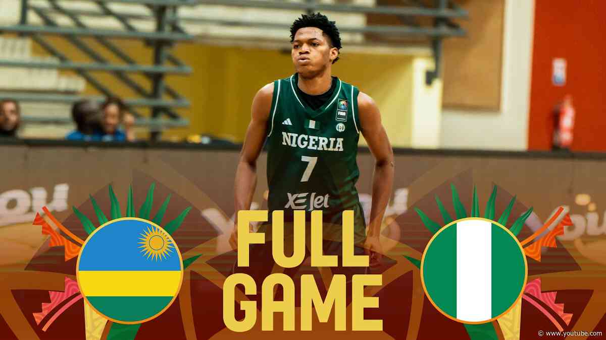 Classification 9-10 | Rwanda v Nigeria | Full Basketball Game | FIBA U18 AfroBasket 2026