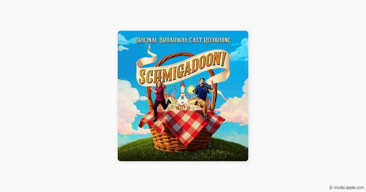 Tribulation - Ana Gasteyer, Schmigadoon! Original Broadway Company & Cinco Paul