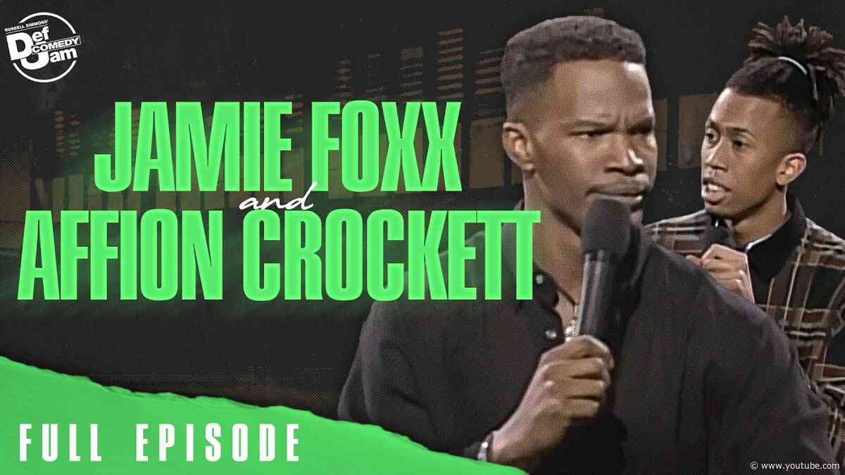 Jamie Foxx and Affion Crockett: Unfiltered on Def Comedy Jam