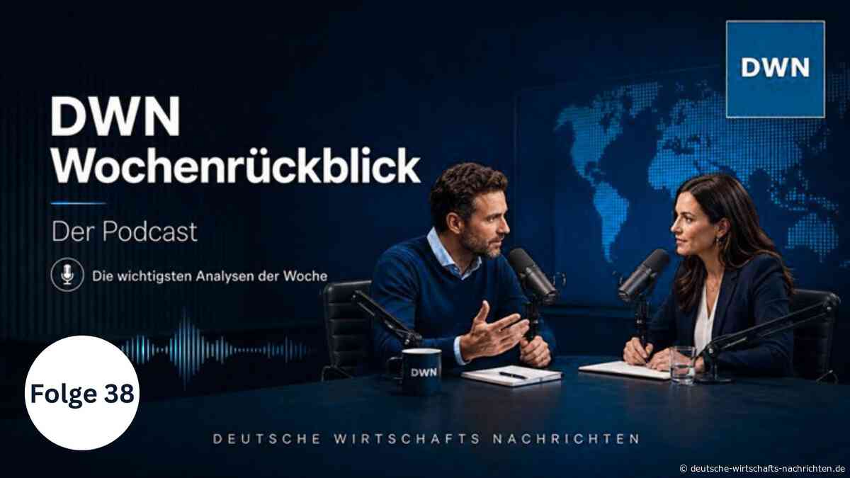 DWN-Podcast Folge 38: Die Woche im Rückblick – KW 33