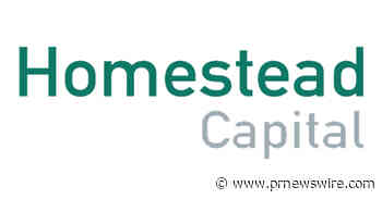 Homestead Capital Announces First Close of Inaugural Agriculture Private Credit Fund