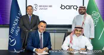 barq × Riyadh Air Ink Strategic Partnership to Support the Airlines Payment Technology Development