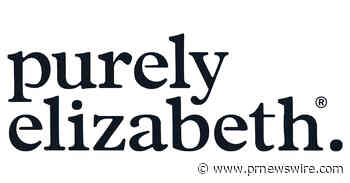 FERRERO GROUP TO ACQUIRE PURELY ELIZABETH, A LEADING U.S. MODERN WELLNESS BRAND