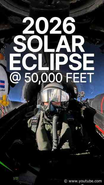 2026 Solar Eclipse @ 50,000 Feet