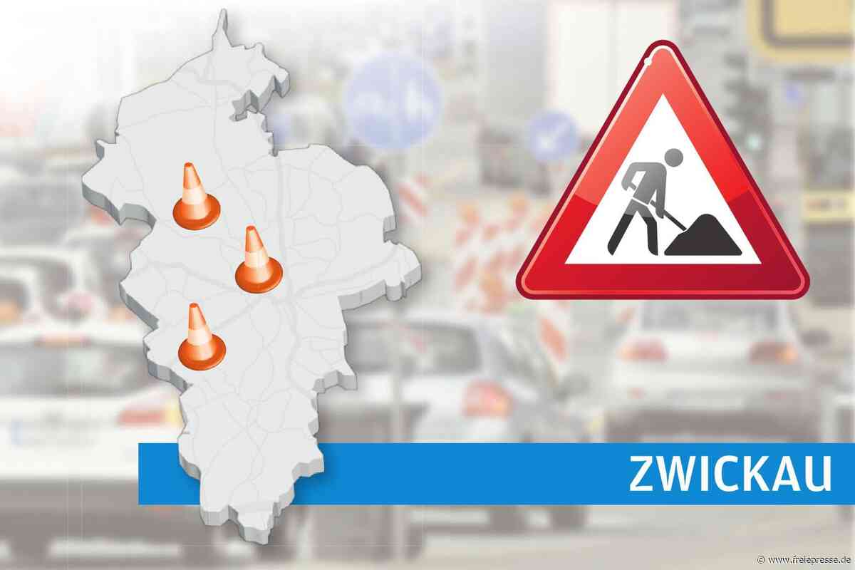 Achtung Baustelle: Diese Straßen in Zwickau sind derzeit gesperrt