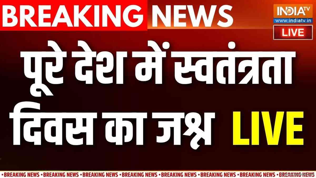 India Independence Day 2026 LIVE | 80th Independence Day Celebrations | 15 August LIVE | Red Fort