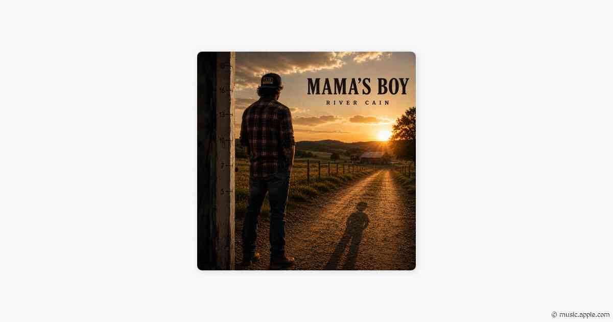 Mama's Boy - River Cain