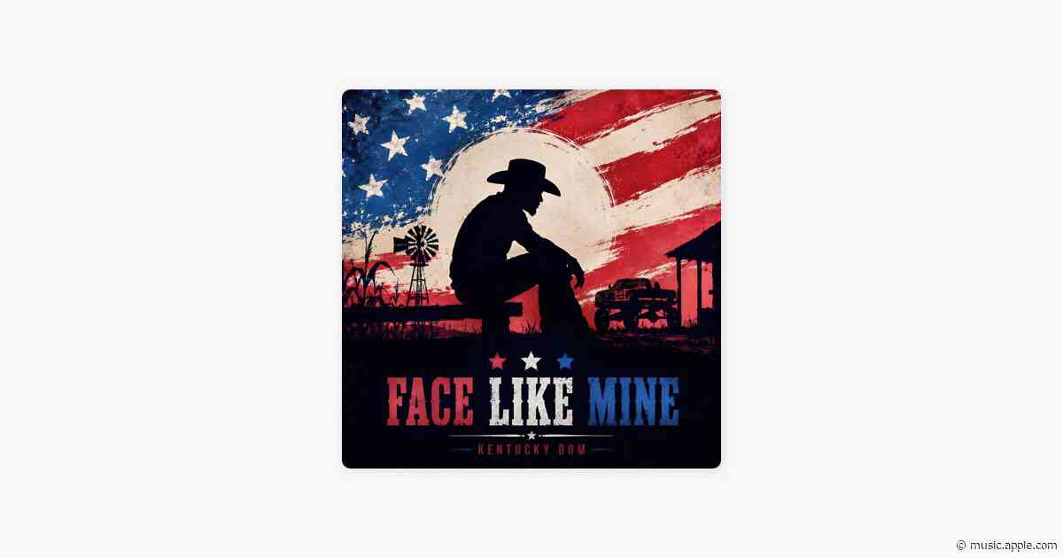 Face Like Mine - Kentucky Dom
