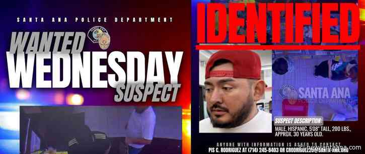 Santa Ana Police identify Wanted Wednesday suspect linked to retail fraud and vehicle burglary