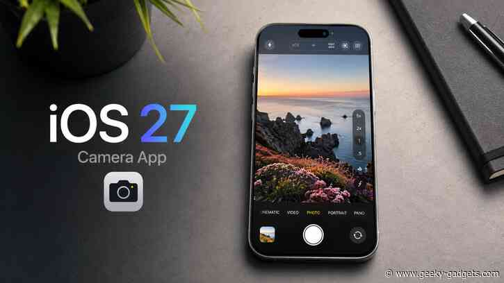 iOS 27 Camera App: All the New Features & Changes