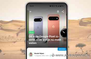 Google heeft nieuwe telefoons en wearables (Android-nieuws #33)