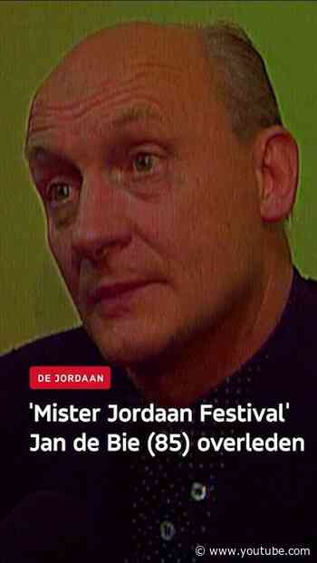 'Mister Jordaan Festival' Jan de Bie (85) overleden