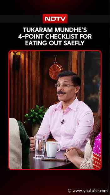 Tukaram Mundhe Shares 4-POint Checklist For Eating Out Safely