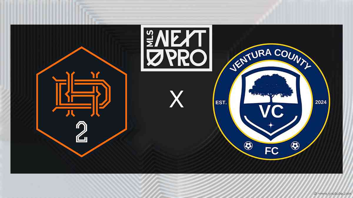 MLS NEXT PRO: Houston Dynamo 2 vs Ventura County FC | Aug 14, 2026