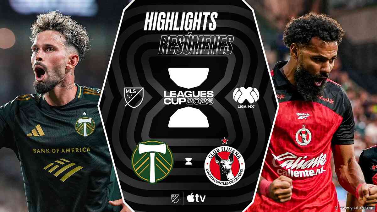 Portland Timbers vs. Club Tijuana | Leagues Cup | Full Match Highlights