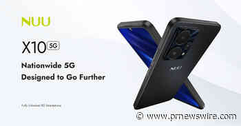 NUU Introduces the All-New X10 5G: Fully Unlocked. Nationwide 5G. Exceptional Value.