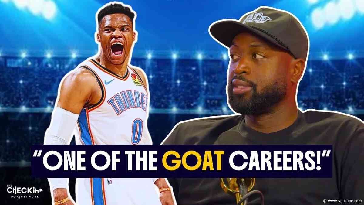 Dwyane Wade Explains Why Russell Westbrook Has One Of The Most Under-appreciated Careers