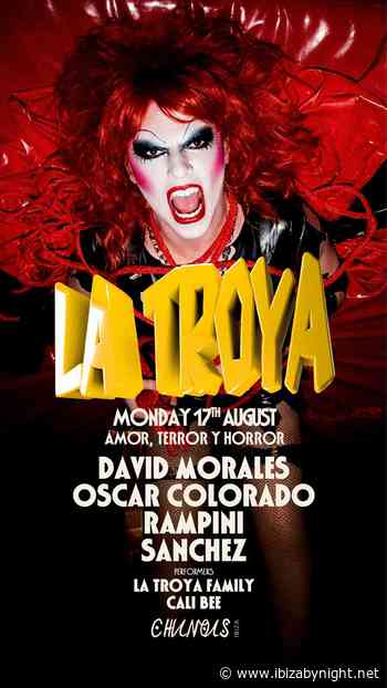La Troya at Chinois Ibiza hosts David Morales, Oscar Colorado, Rampini & Sanchez!