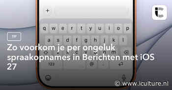 Zo voorkom je per ongeluk spraakopnames in Berichten met iOS 27