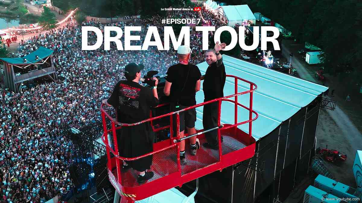 DREAM TOUR - Episode 7 - "DREAM TRACK !"