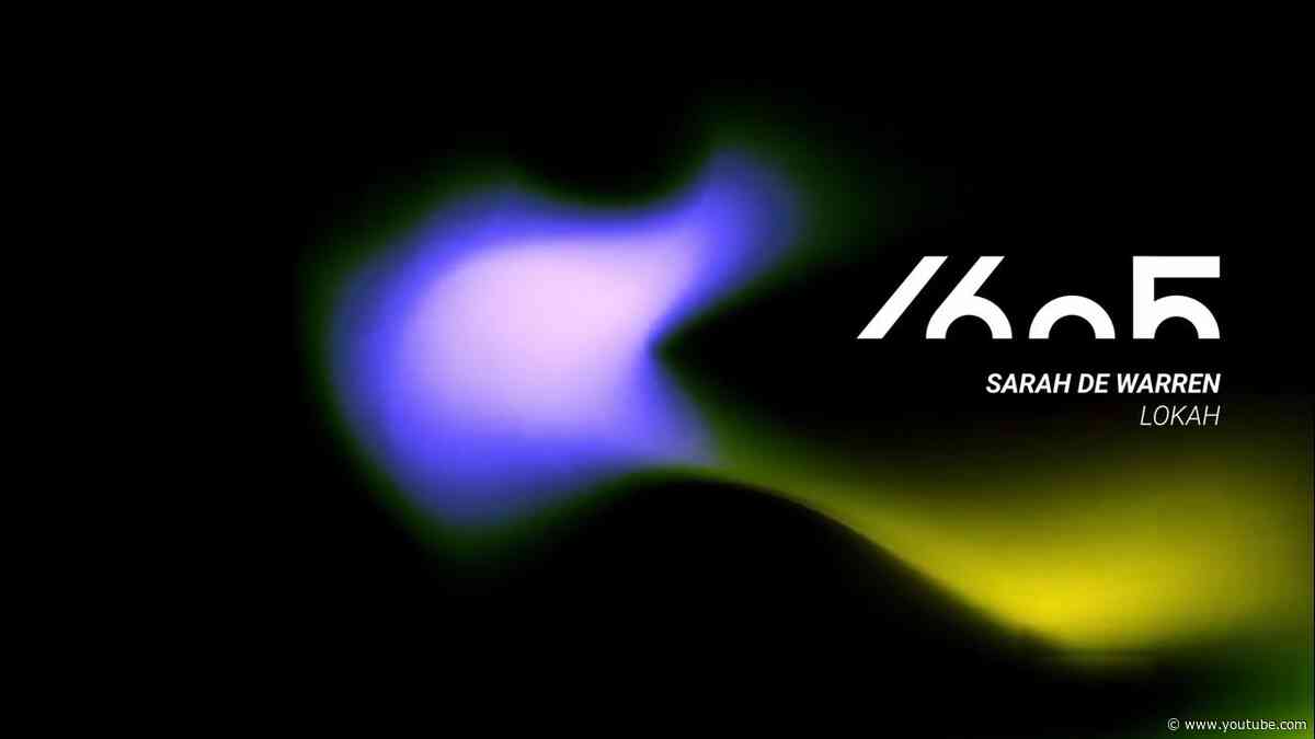 Sarah De Warren - Lokah (Original Mix) [1605-342]