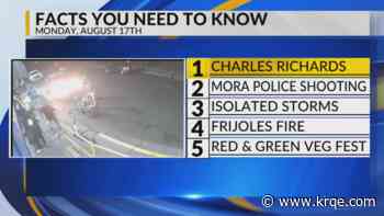 Video shows moments leading up to shooting, Mora police shooting, Isolated storms, Frijoles Fire, Red & Green Veg Fest