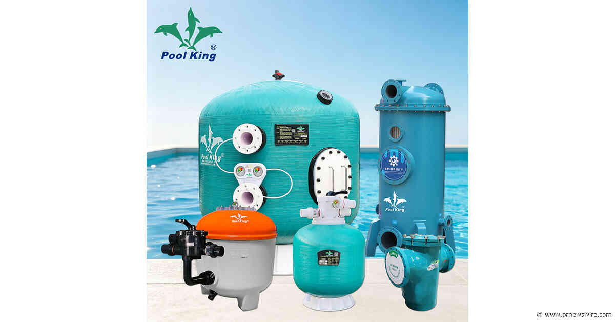 Poolking Advances Fiberglass Sand Filter Technology for Large-Scale Water Treatment Projects