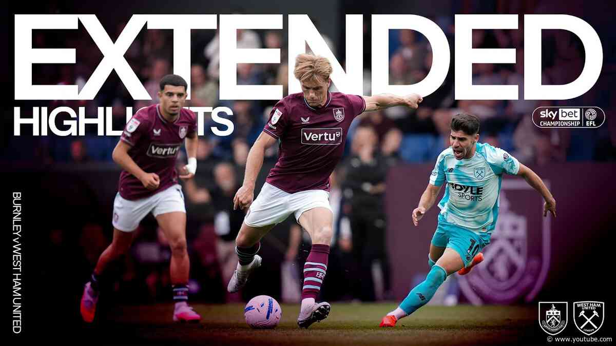 EXTENDED HIGHLIGHTS | Burnley 2-2 West Ham United