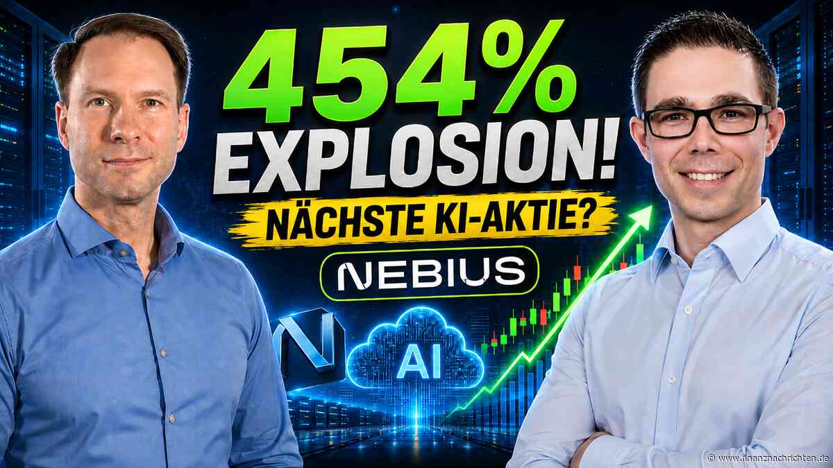 Nebius explodiert um 454 ist das die nächste große KI-Aktie?