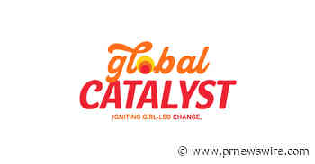 GLOBAL CATALYST LAUNCHES, MARKING A NEW CHAPTER FOR GLOBAL GIRLS GLOW