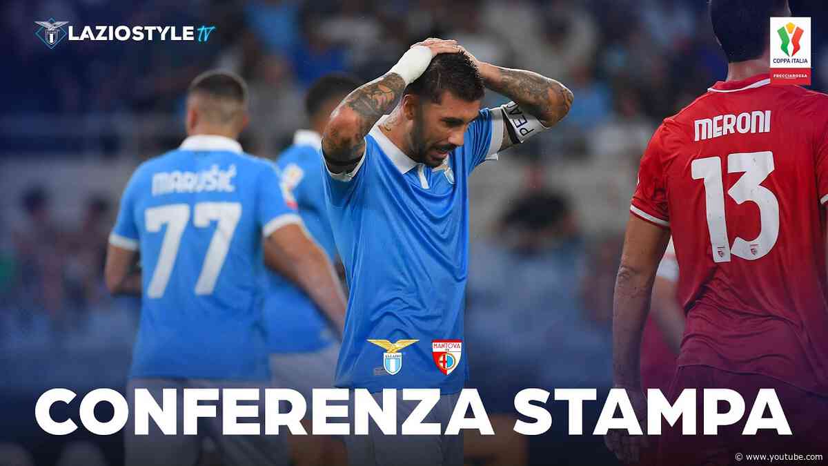 🎙️ LA CONFERENZA STAMPA DI GATTUSO E ZACCAGNI DOPO LAZIO-MANTOVA