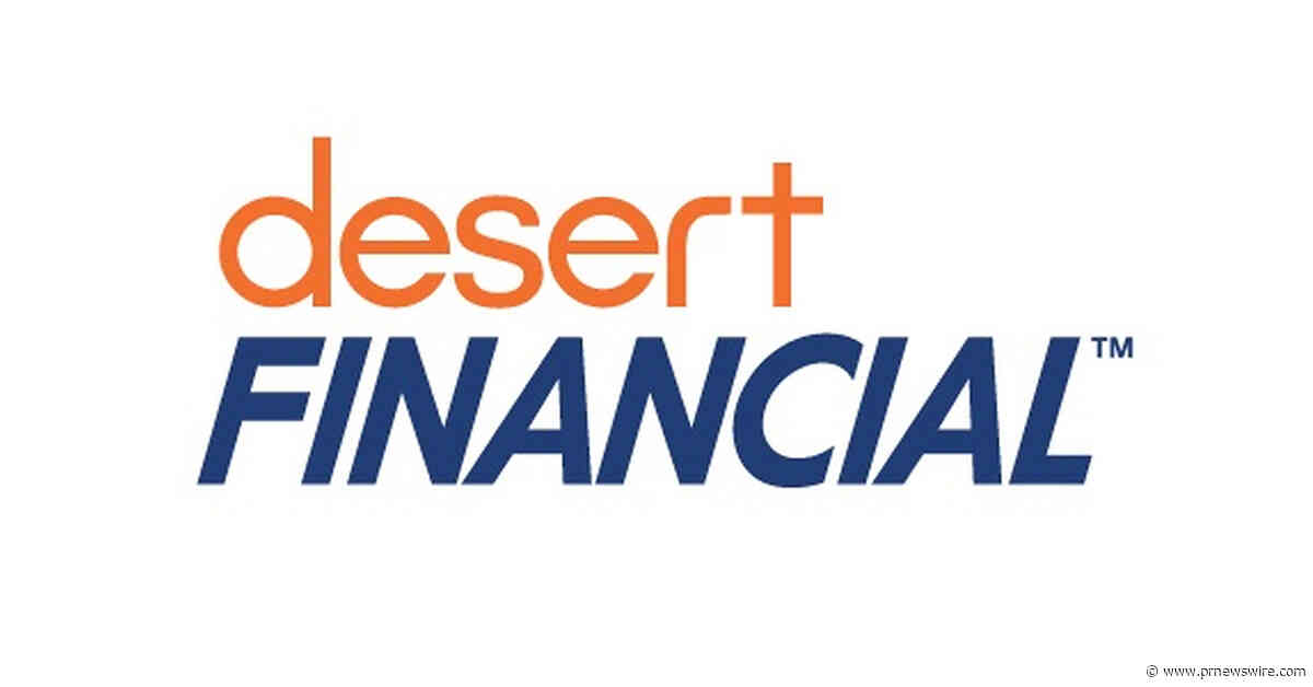 Desert Financial Credit Union's Desert Safe Spend Account Receives National Certification by Banking Advocates as Safe, Affordable Account