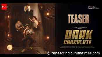 Dark Chocolate - Official Teaser