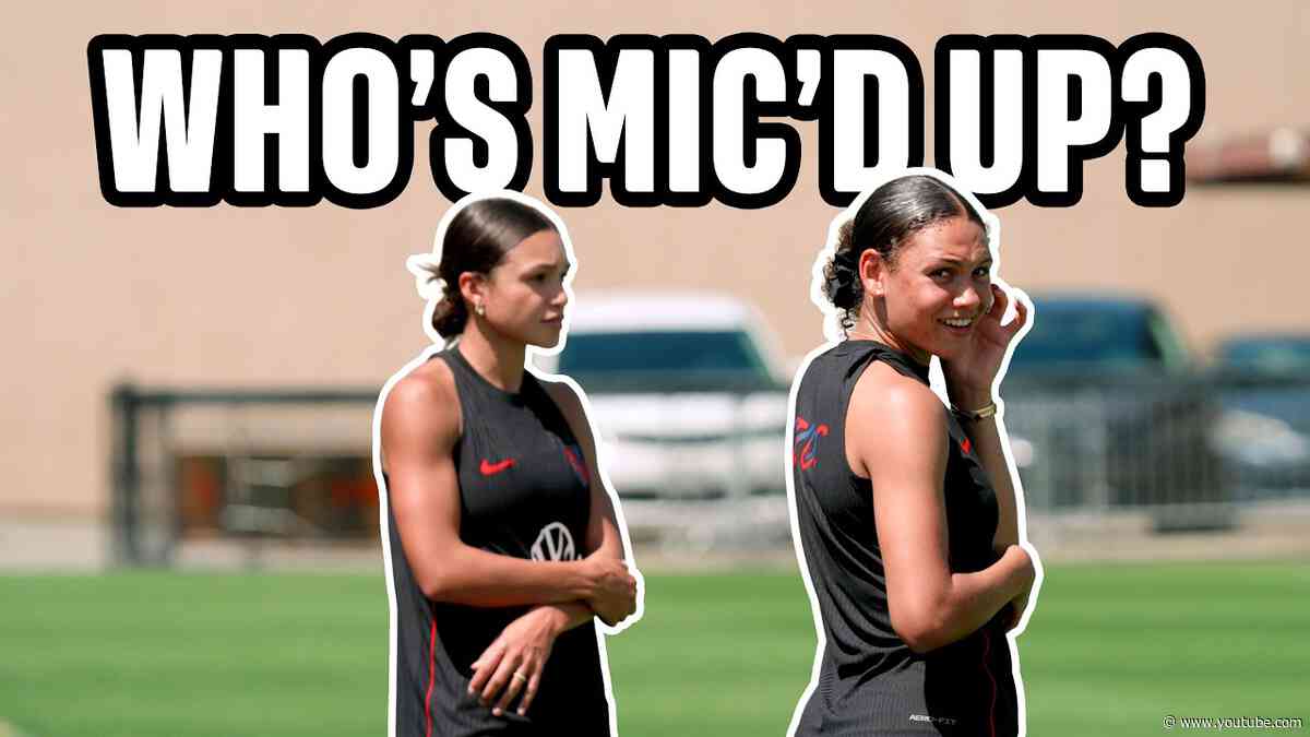USWNT Mic'd Up | Trinity Rodman 🎤