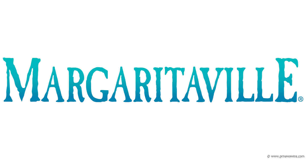 Margaritaville Invites Guests to "Keep the Party Going" During Third Annual Jimmy Buffett Day Celebration and Day of Service