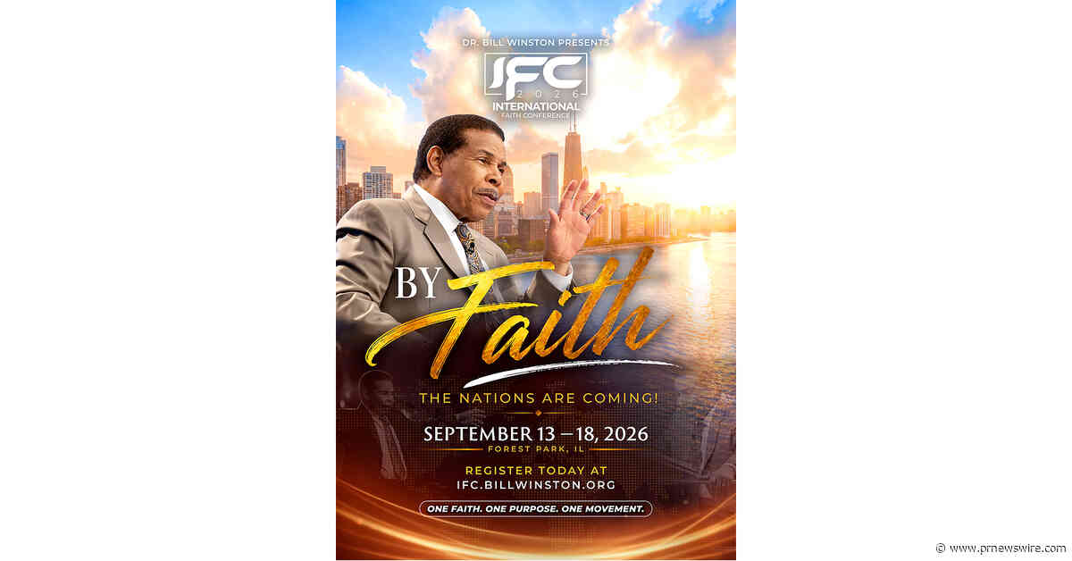 Bill Winston Ministries Announces 2026 International Faith Conference, Uniting Believers from Around the World