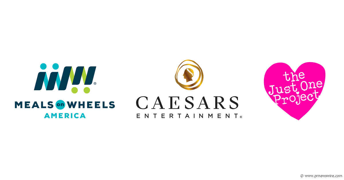Meals on Wheels America, Caesars Entertainment and The Just One Project Partner in Local Hunger Relief Initiative