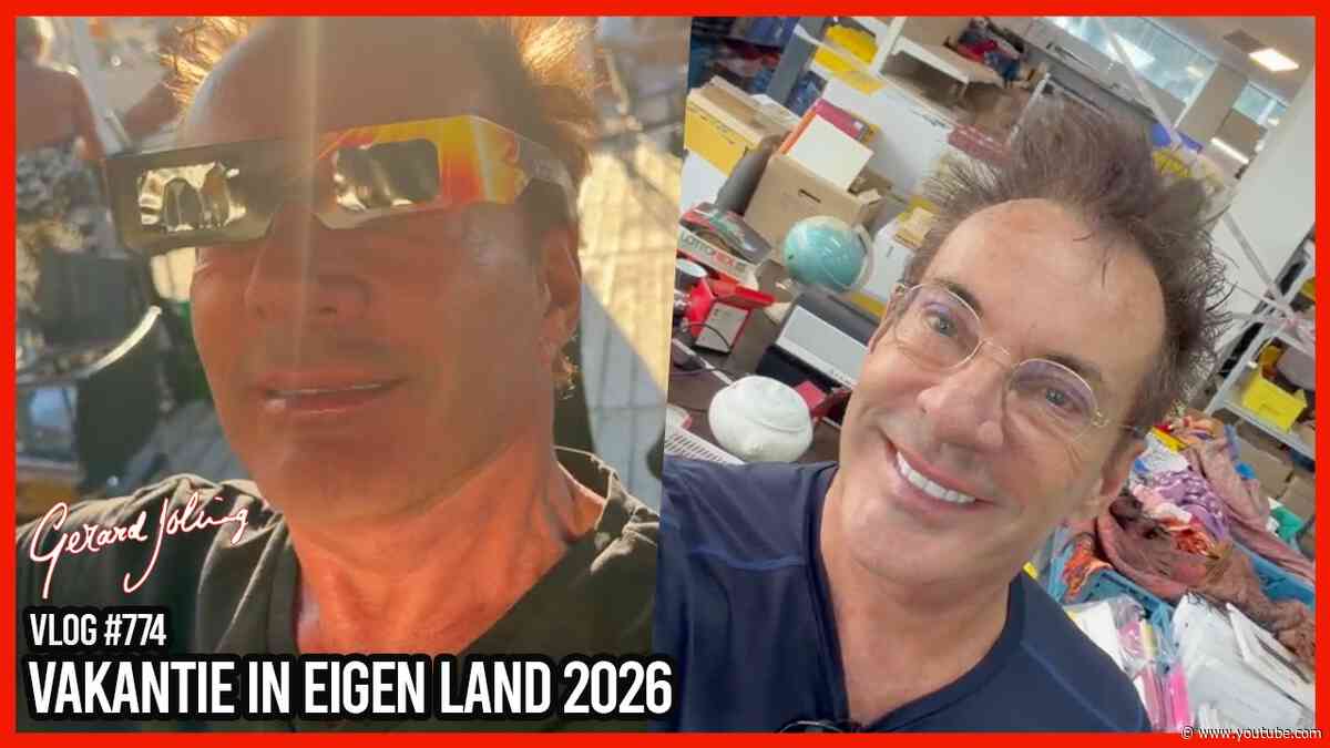 VAKANTIE IN EIGEN LAND 2026 - GERARD JOLING - VLOG #774
