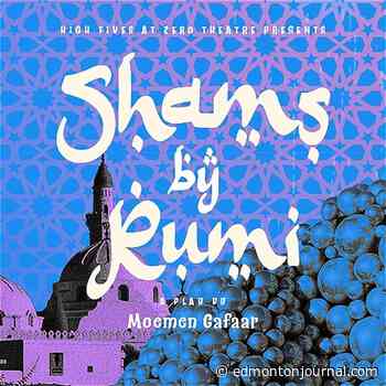 Fringe Review: A legendary Persian poet gets a contemporary update in Shams by Rumi